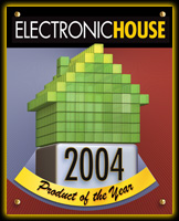 2004 Electronic House Product of the Year